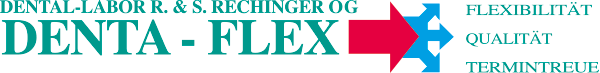 DENTA-FLEX R & S Rechinger OG